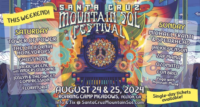 2024 Santa Cruz Mountain Sol Date - Aug 24 & 25, 2024